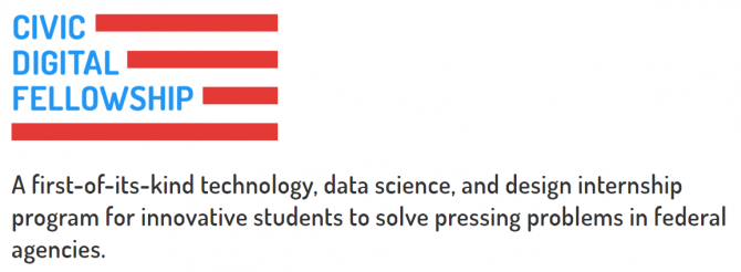 Civic Digital Fellowship logo describing the program as "A first-of-its-kind technology, data science, and design internship program for innovative students to solve pressing problems in federal agencies."