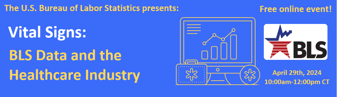 BLS Data and the Healthcare industry banner