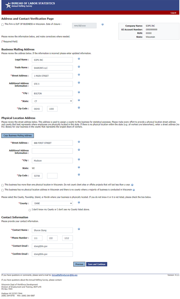 On this page, you can let us know if the firm has closed in the state; confirm the business mailing address; and confirm the physical address of the business